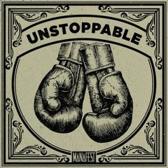 Manafest - Unstoppable