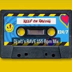 DJ Al1's RAVE 156 BPM MIX AVRIL 2023