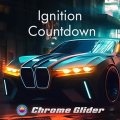 Ignition Countdown - Chrome Glider