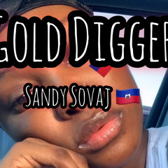 Gold Digger Remix (Sandy Sovaj)