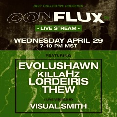 Deft Collective Presents: Conflux 01