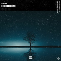Higgs - Eterno Ritorno (Original Mix)