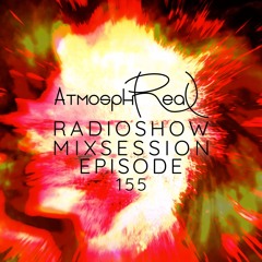 Atmosphreal Radioshow Ep 155