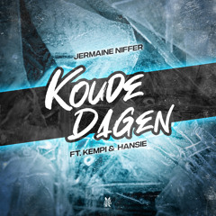 Koude Dagen (feat. Hansie)