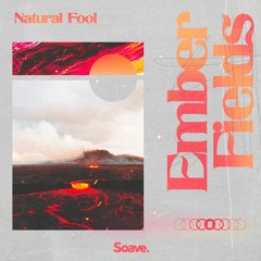 Natural Fool - Ember Fields