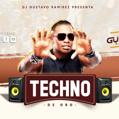 MIX TECHNO DE ORO 2020 DJGUSTAVORAMIREZ
