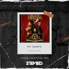 My Humps (StevieD 'Do It Do It' Edit)