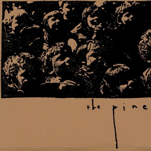 The Pine - Sore Eyelids