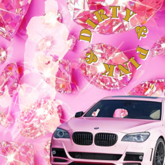 Dirty & Pink Ft.KrisHefner (prod.Wave)