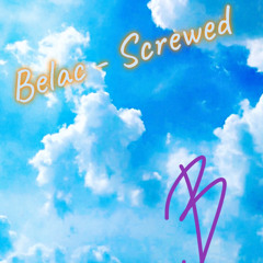 Belac - Screwed