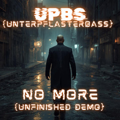 No More (unfinished Demo)