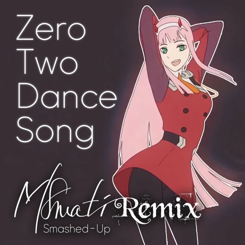 Stream Phao, Masew, KAIZ - 2 Phut Hon (M8mati Remix) [Zero Two Tiktok Dance  Remix] by M8mati | Listen online for free on SoundCloud