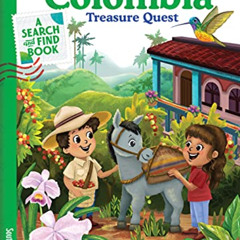 GET KINDLE 🖌️ Tiny Travelers Colombia Treasure Quest by  Steven Wolfe Pereira &  Sus