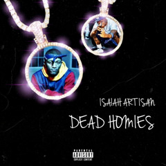 Dead Homies (I Need A Prayer)