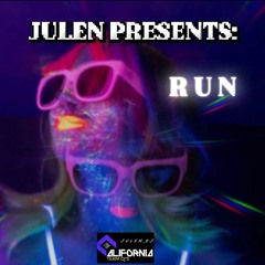 JULEN PRESENTS RUN