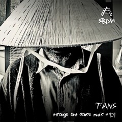 Strange But Dance Music #101: TANS