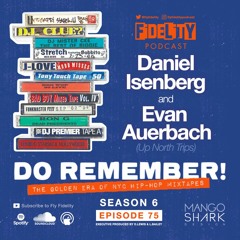 Daniel Isenberg & Evan Auerbach (Episode 75, S6)