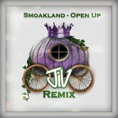 Smoakland - Open Up (JiV Remix)