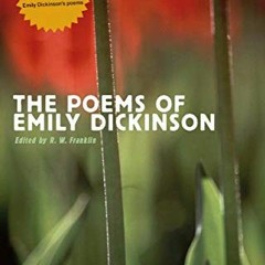 [ACCESS] PDF EBOOK EPUB KINDLE The Poems of Emily Dickinson: Reading Edition by  Emily Dickinson &