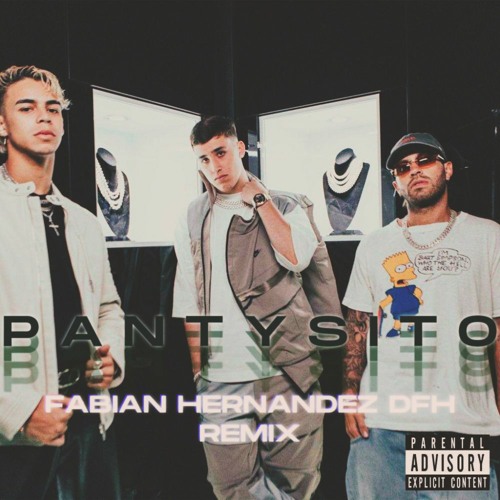 P A N T Y S I T O (Fabian Hernandez DFH Remix) (Pantysito Tech House Remix / Feid / Alejo / Robi)