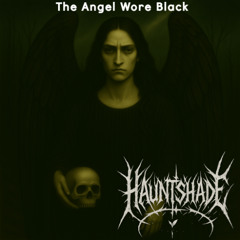 The Angel Wore Black