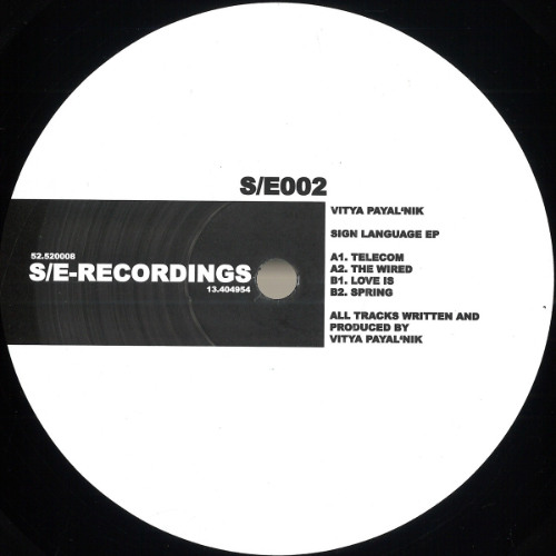 S/E002 Vitya Payal'nik - Sign Language EP [S/E-RECORDINGS]
