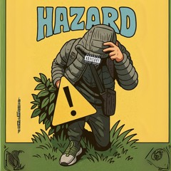 Hazard