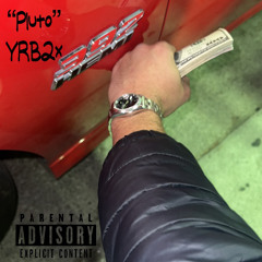 YRB2x “pluto” (official audio”