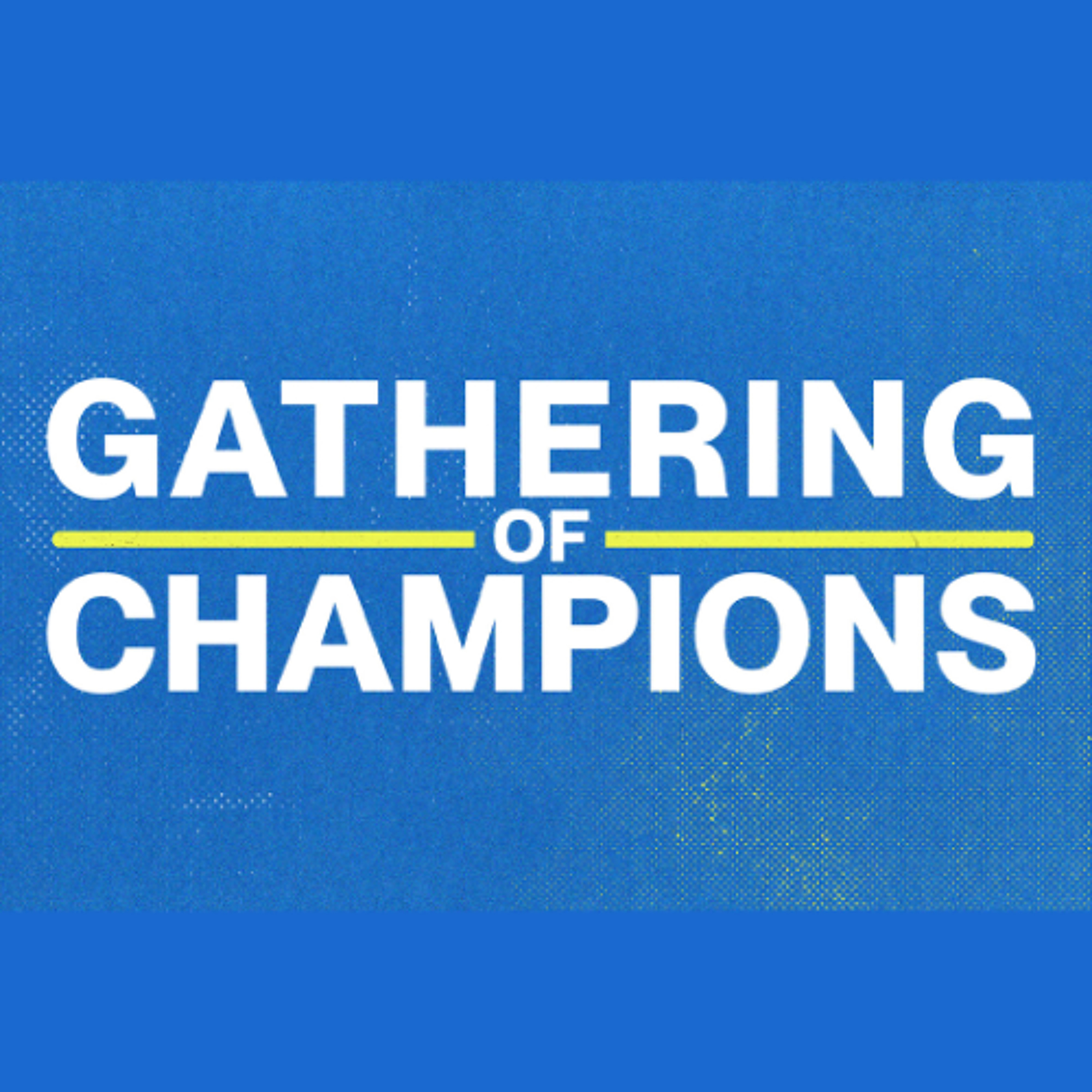 Gathering of Champions | Saturday, July 26th 2025 | Pastor Chris Sarno episode artwork