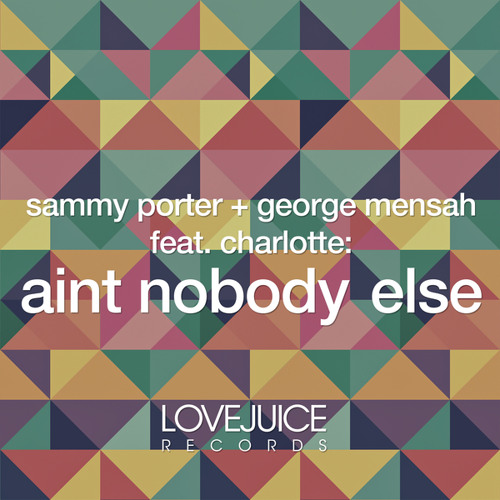 Ain't Nobody Else (Extended Mix)