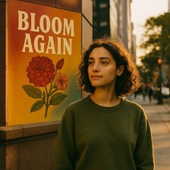 Bloom Again