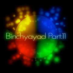 Binchyayad Part.11