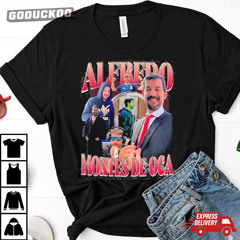 Alfredo Montes De Oca Shirt