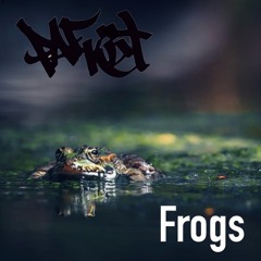 Frogs