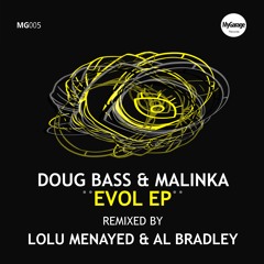 Doug Bass & Malinka - Evol(Lolu Menayed Remix)