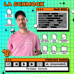 House of Others #122 | LA SCHMOCK | High Tolerance