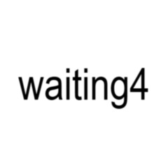 waiting4