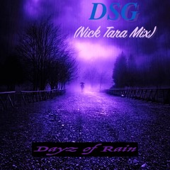 Dayz of Rain (Nick Tara Mix)