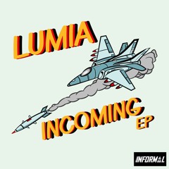 Lumia - Incoming [CLIP] (OUT NOW!)