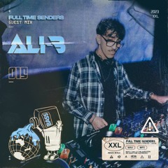 Full Time Senders Guest Mix - Ali-B