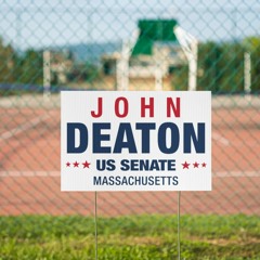 John Deaton For Senate Yard Sign