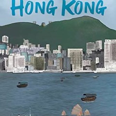 [Get] [PDF EBOOK EPUB KINDLE] My Hong Kong by  Malcolm Jack 💓