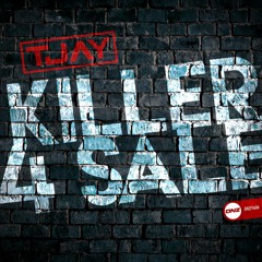 T-Jay - Killer 4 Sale
