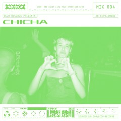 ecco records mix 004 - Chicha
