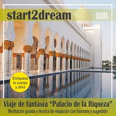 Meditación Guiada "Palacio de la Riqueza" (Audiolibro)