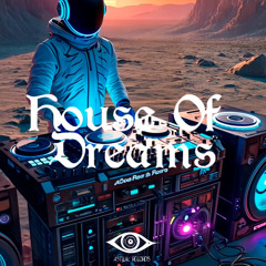 House of Dreams (Original Mix)