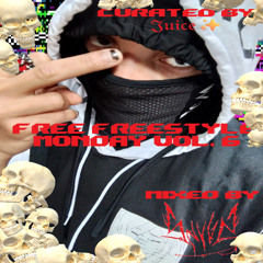 (FREE) FREESTYLE MONDAY VOL. 6 (READ DESCRIPTION)