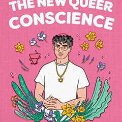 Access EBOOK 💌 The New Queer Conscience (Pocket Change Collective) by  Adam Eli &  A