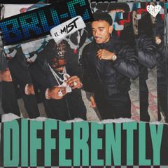 Differently (feat. MIST)