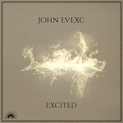 Excited (2025 Rework)